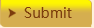 Submit